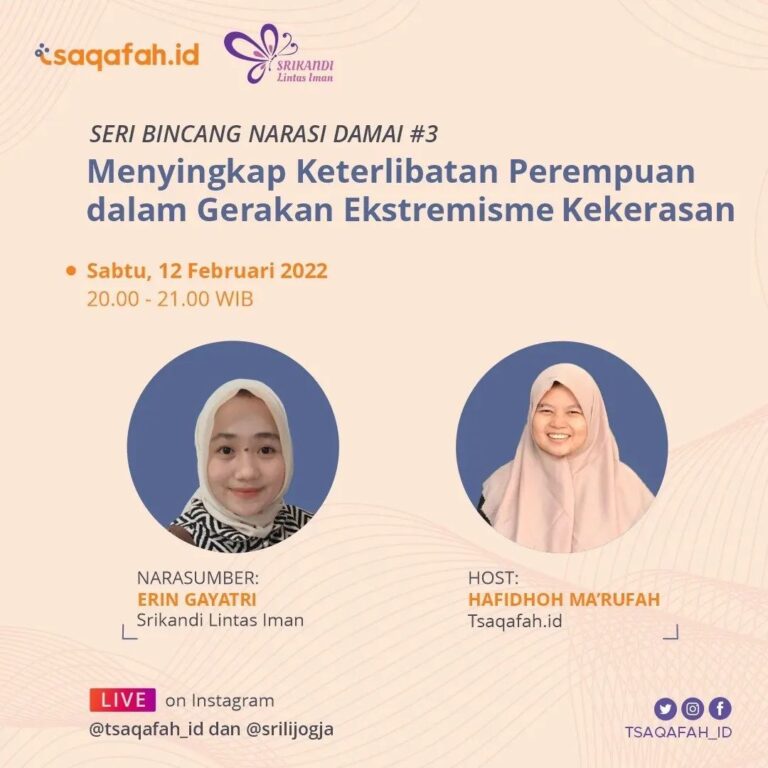 Seri Bincang Narasi Damai #3: Menyingkap Keterlibatan Perempuan dalam Gerakan Ekstremisme Kekerasan
