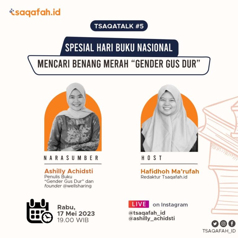 Tsaqatalk #5 Spesial Hari Buku Nasional: Mencari Benang Merah Gender Gus Dur