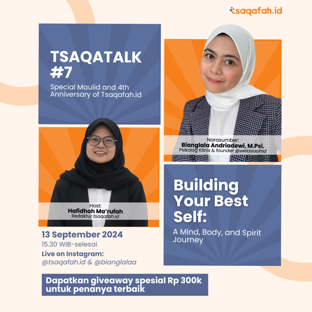 #TSAQATALK7 Building Your Best Self, Kak Bianglala : Journaling Bisa Jadi Alat Evaluasi OVT-mu