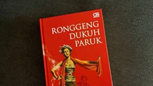 Mengapa Ronggeng Dukuh Paruk Lebih Dekat dengan Kitab Taubat?